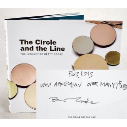 The Circle and the Line: The Jewelry of Betty Cooke (Signed)